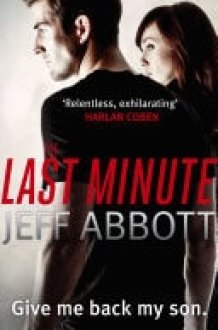 The Last Minute Dive in to the second pulse-pounding Sam Capra thriller cover image