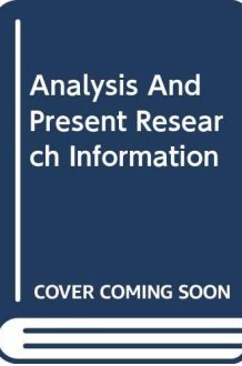 Analysis And Present Research Information cover image