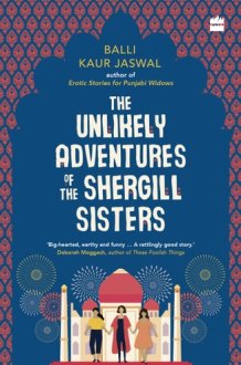 The Unlikely Adventures of the Shergill Sisters cover image