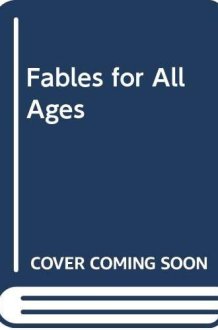 Fables for All Ages cover image