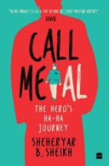 Call Me Al The Hero's Ha-ha Journey cover image
