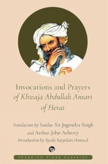 The Invocation of Sheikh 'Abdullah Ansari of Herat cover image