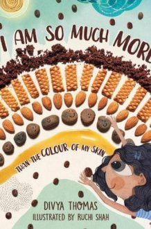 I Am So Much More Than The Colour Of My Skin cover image
