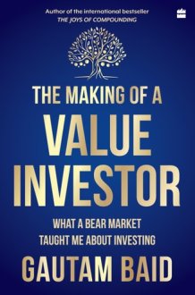 The Making of a Value Investor What a Bear Market Taught Me about Investing cover image