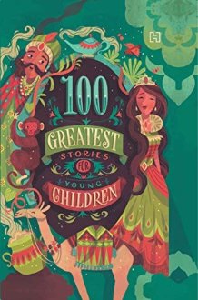 100 Greatest Stories For Older Children cover image