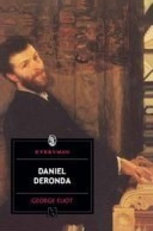 [Daniel Deronda] (By: George Eliot) [published: April, 2009] cover image