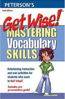 Get Wise: Mastering Vocabulary Skills (Peterson's Get Wise) cover image