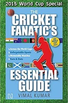 The Cricket Fanatic's Essential Guide cover image