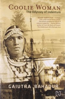 Coolie Woman The Odyssey of Indenture cover image