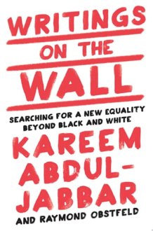 Writings on the Wall Searching for a New Equality Beyond Black and White cover image