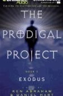 The Prodigal Project: Exodus: 2 cover image