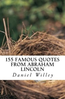 155 Famous Quotes from Abraham Lincoln cover image