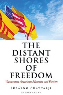 The Distant Shores of Freedom Vietnamese American Memoirs and Fiction cover image