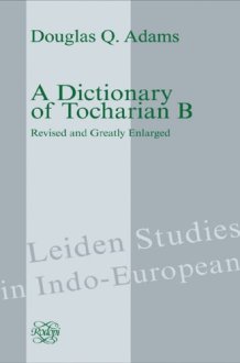 A Dictionary of Tocharian B cover image