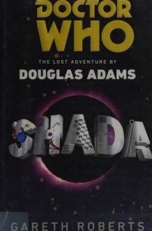 Doctor Who Shada : the Lost Adventure by Douglas Adams cover image