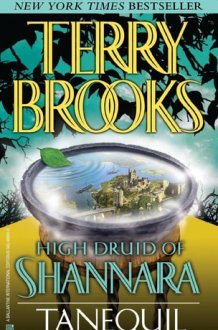 High Druid of Shannara Tanequil cover image
