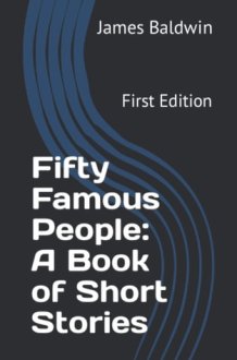 Fifty Famous People: A Book of Short Stories: First Edition cover image