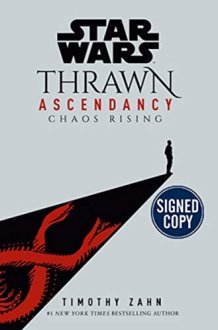 Star Wars: Thrawn Ascendancy: Chaos Rising - Signed / Autographed Copy cover image