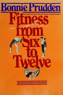 Fitness from Six to Twelve cover image