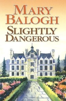 Slightly Dangerous cover image
