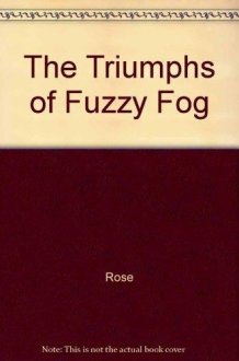 The Triumphs of Fuzzy Fogtop cover image