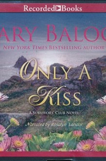 Only a Kiss by Mary Balogh Unabridged CD Audiobook cover image