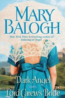 Dark Angel/Lord Carew's Bride cover image