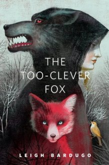 The Too-Clever Fox A Tor.Com Original cover image