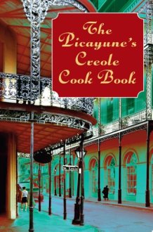 The Picayune's Creole Cook Book cover image
