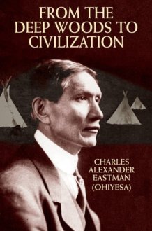 From the Deep Woods to Civilization cover image