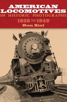 American Locomotives in Historic Photographs cover image
