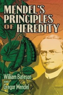 Mendel's Principles of Heredity cover image