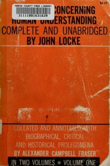 An Essay Concerning Human Understanding: In Two Volumes, Vol. One cover image