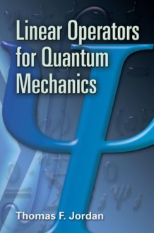 Linear Operators for Quantum Mechanics cover image