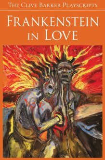Frankenstein in Love, Or, The Life of Death cover image