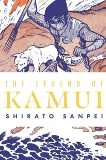 The Legend of Kamui: Volume Four (Legend of Kamui, 4) cover image