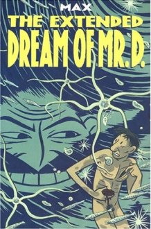 The Extended Dream of Mr. D. cover image