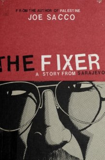 The Fixer: A Story from Sarajevo cover image