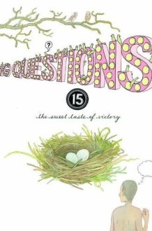 Big Questions 15 the sweet taste of victory (Drawn and Quarterly) cover image
