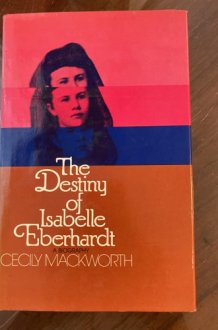The Destiny Of Isabelle Eberhardt cover image