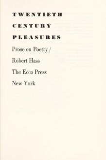 Twentieth Century Pleasures Prose on Poetry cover image