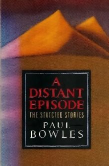 A Distant Episode: The Selected Stories cover image