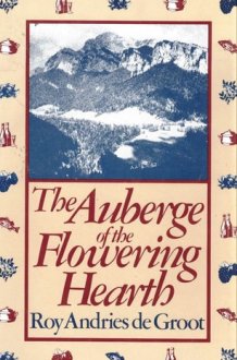 The Auberge of the Flowering Hearth cover image