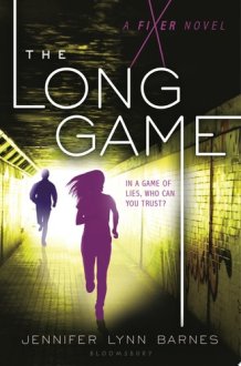 The Long Game A Fixer Novel cover image