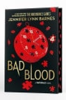 The Naturals: the Naturals: Bad Blood, Book 4 Cold Cases Get Hot in the Unputdownable Mystery Series from the Bestselling Author of the Inheritance Games cover image