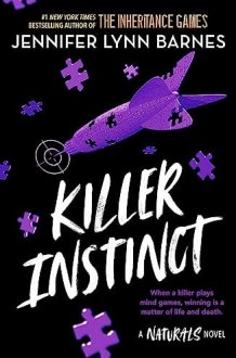 Killer Instinct A Naturals Novel cover image