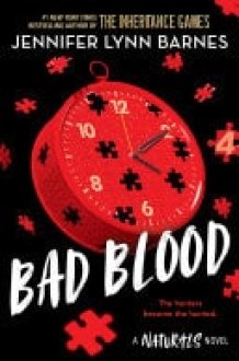 Bad Blood Book 4 in this unputdownable mystery series from the author of The Inheritance Games cover image