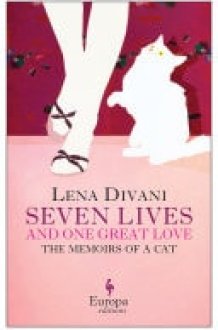 Seven Lives and One Great Love Memoirs of a Cat cover image