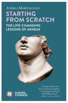 Starting from Scratch The Life-changing Lessons of Aeneas cover image
