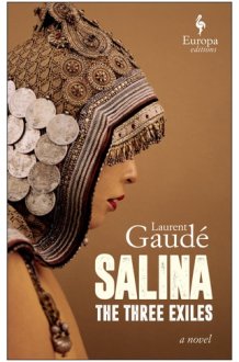 Salina The Three Exhiles : a Novel cover image